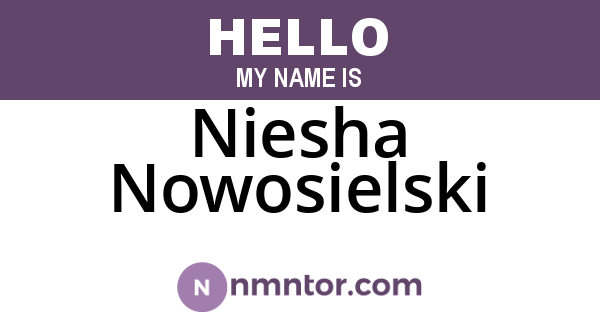 Niesha Nowosielski