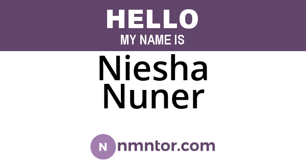 Niesha Nuner