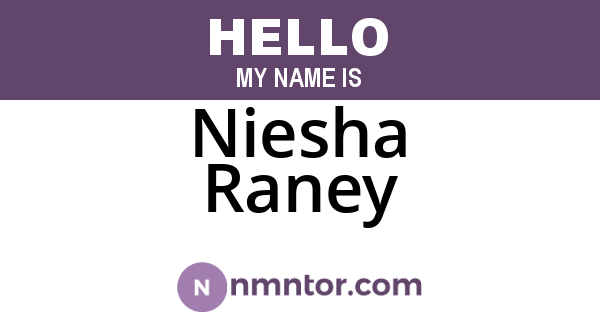 Niesha Raney