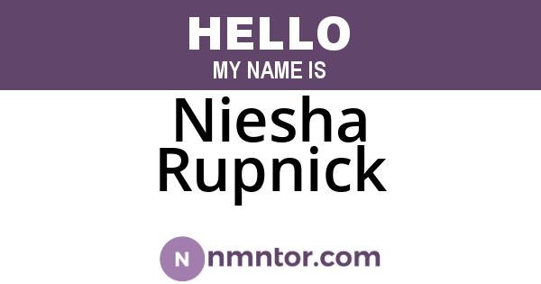 Niesha Rupnick