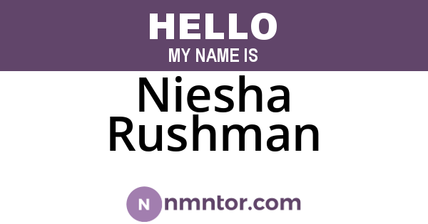 Niesha Rushman