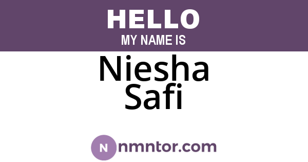 Niesha Safi