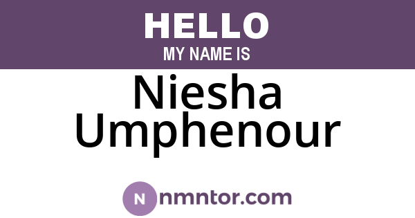 Niesha Umphenour