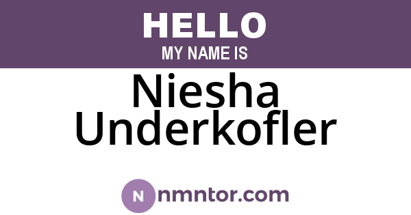 Niesha Underkofler