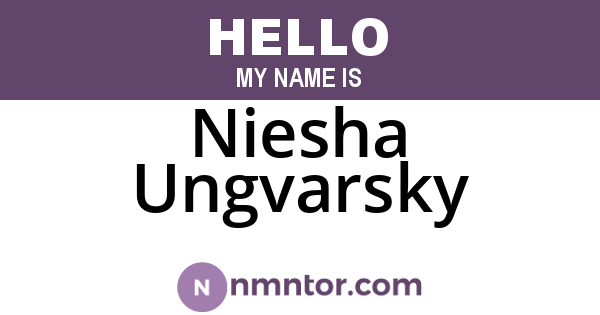 Niesha Ungvarsky