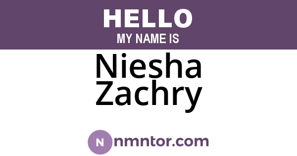 Niesha Zachry