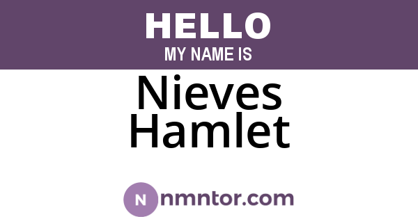 Nieves Hamlet