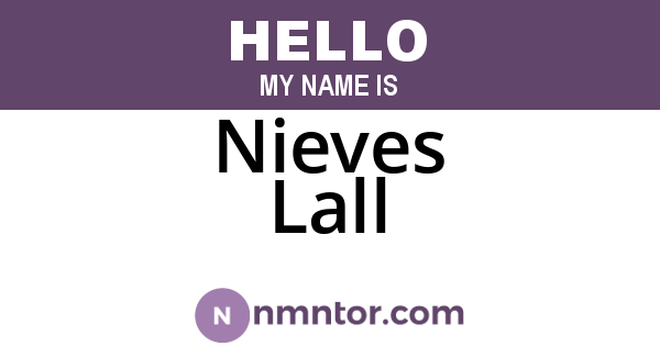 Nieves Lall