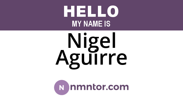 Nigel Aguirre