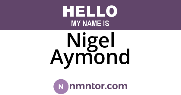 Nigel Aymond