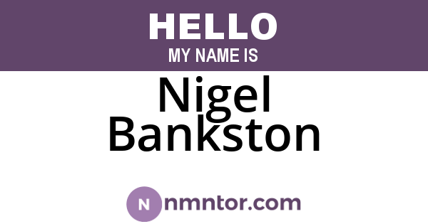 Nigel Bankston
