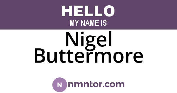 Nigel Buttermore