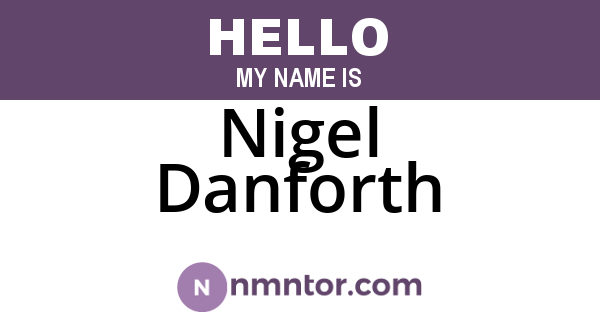 Nigel Danforth