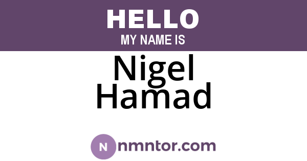 Nigel Hamad