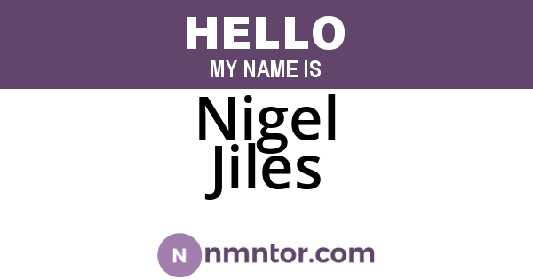 Nigel Jiles