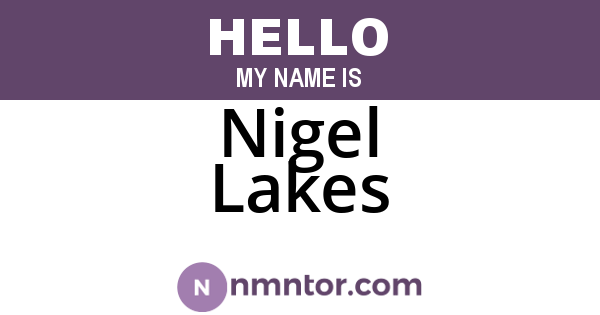 Nigel Lakes