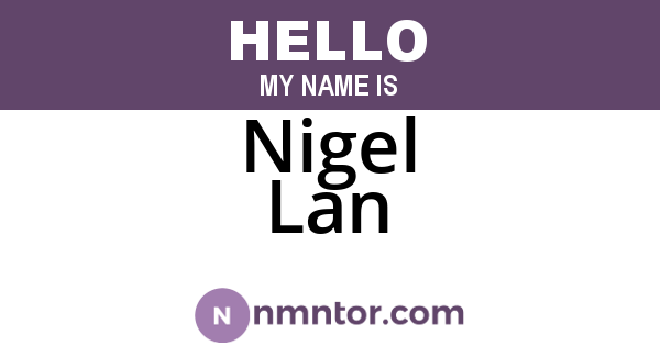 Nigel Lan