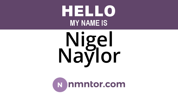 Nigel Naylor