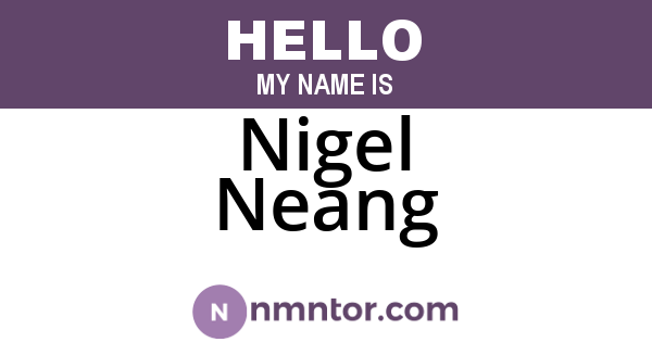 Nigel Neang