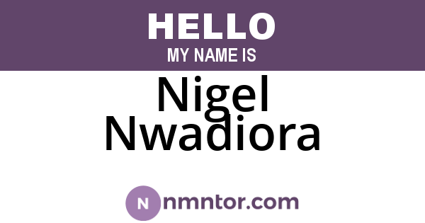 Nigel Nwadiora