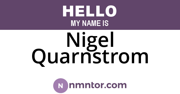 Nigel Quarnstrom