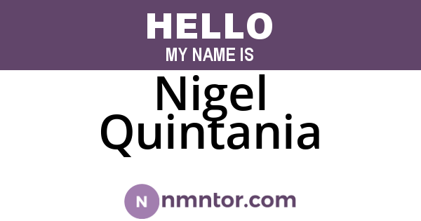 Nigel Quintania