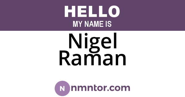 Nigel Raman