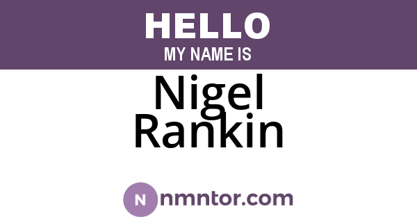 Nigel Rankin