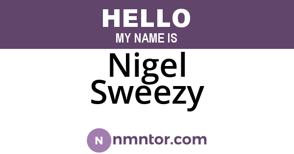 Nigel Sweezy