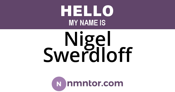 Nigel Swerdloff