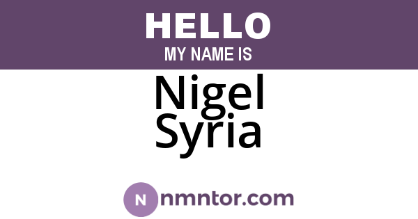 Nigel Syria