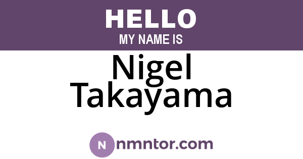 Nigel Takayama