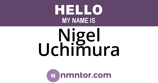 Nigel Uchimura