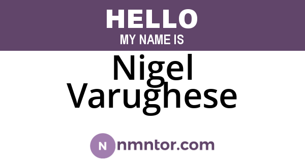 Nigel Varughese