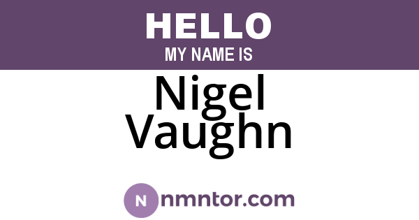 Nigel Vaughn