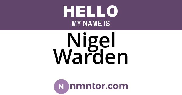 Nigel Warden