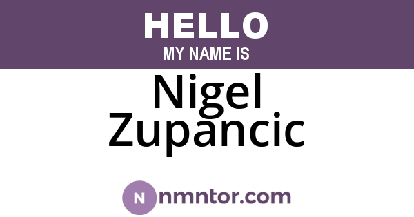 Nigel Zupancic