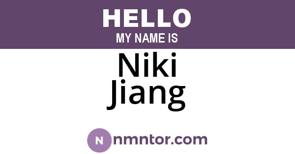Niki Jiang