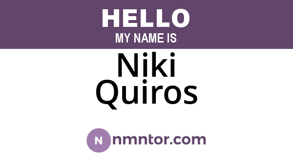 Niki Quiros