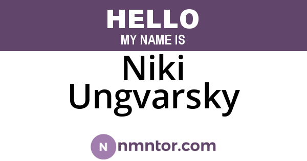 Niki Ungvarsky