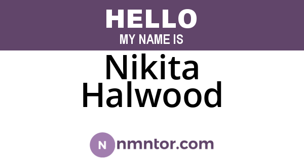 Nikita Halwood