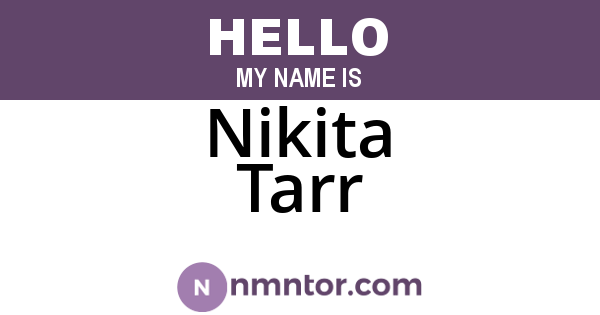 Nikita Tarr