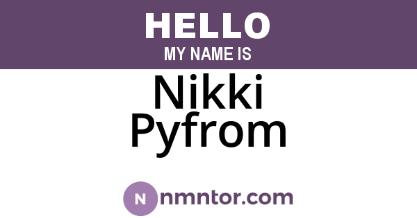 Nikki Pyfrom