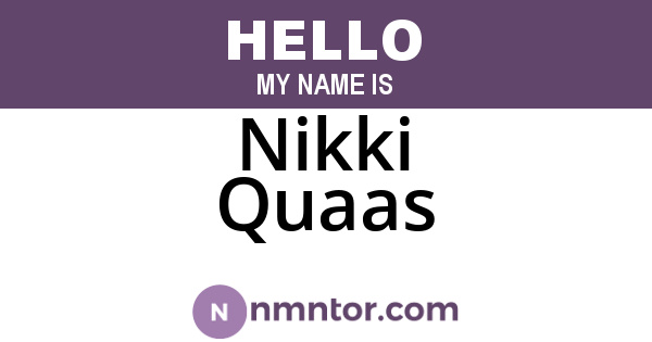 Nikki Quaas