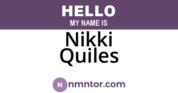 Nikki Quiles