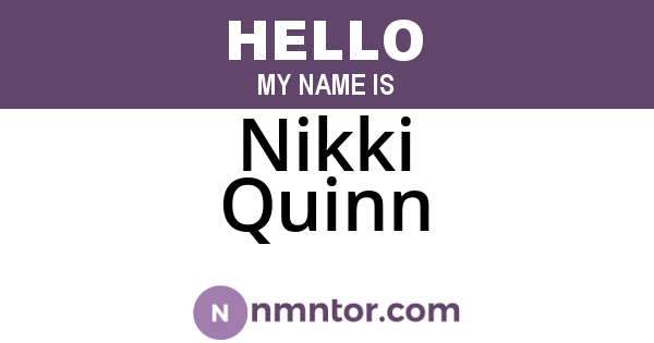 Nikki Quinn