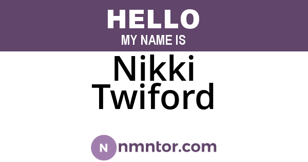 Nikki Twiford