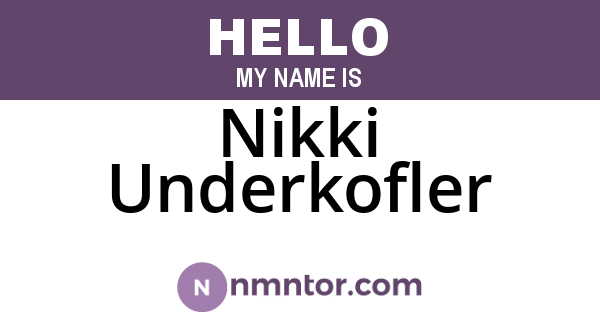Nikki Underkofler