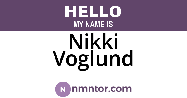 Nikki Voglund