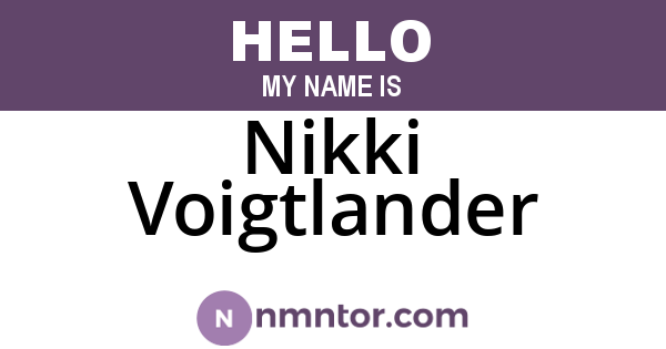 Nikki Voigtlander
